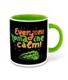 Whats Your Kick Gardening Theme Everone Come In Calm Printed Light Green Ceramic Coffee and Tea Mug 325 ml