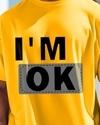 Ausk Men Tshirt|Men Printed Round neck Tshirt|Men Graphic print Tshirt|Men I AM OK Print Tshirt For Men