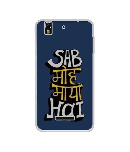 Casotec Sab Moh Maya Hai Design Printed Silicon Soft TPU Back Case Cover for Yu Yureka