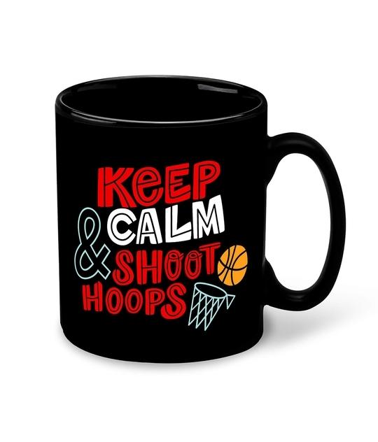 Whats Your Kick Basketball Theme Keep Calm Shoot Hoops Printed Black Ceramic Coffee Mug and Tea Mug 325ml