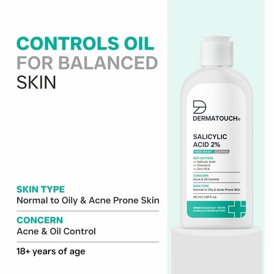 DERMATOUCH Salicylic Acid 2% Face Wash | For Acne & Oil Control | Suitable to All Skin Types | For both Men & Women | 50ml